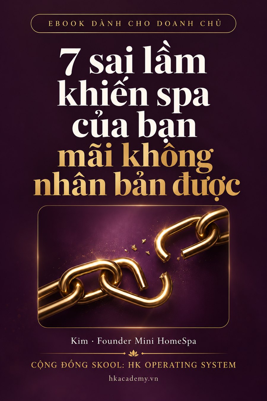 Ebook 7 sai lầm khiến spa của bạn mãi không nhân bản được